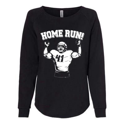 Funny Football Player Home Run Womens California Wash Sweatshirt