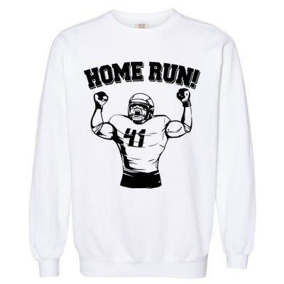 Funny Football Player Home Run Garment-Dyed Sweatshirt