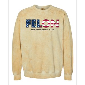 Felon For President 2024 Colorblast Crewneck Sweatshirt