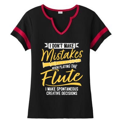 Funny Flute Player Saying Flutist I Creative Decisions Ladies Halftime Notch Neck Tee