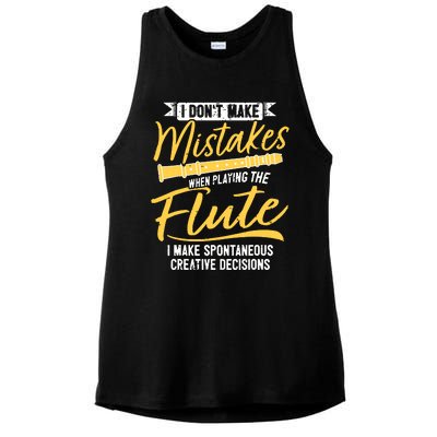 Funny Flute Player Saying Flutist I Creative Decisions Ladies PosiCharge Tri-Blend Wicking Tank