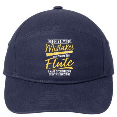 Funny Flute Player Saying Flutist I Creative Decisions 7-Panel Snapback Hat