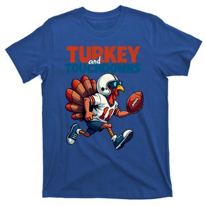 Funny Football Player Turkey And Touchdowns Thanksgiving Day Meaningful Gift T-Shirt