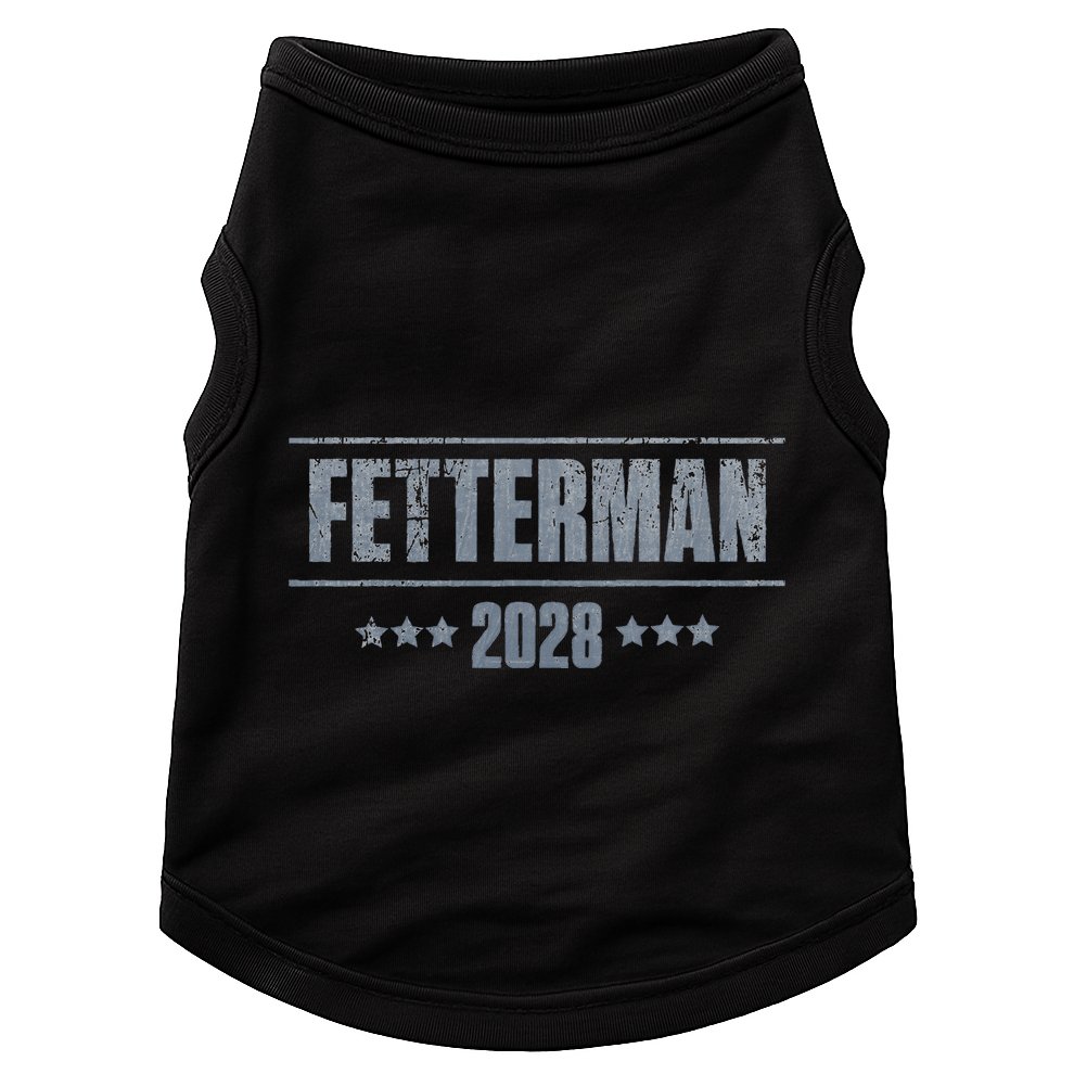 Fetterman For President 2028 Democratic Resistance Trump Doggie Tank