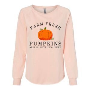 Farm Fresh Pumpkins Apples Hayrides Cider Thanksgiving Fall Womens California Wash Sweatshirt