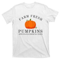 Farm Fresh Pumpkins Apples Hayrides Cider Thanksgiving Fall T-Shirt