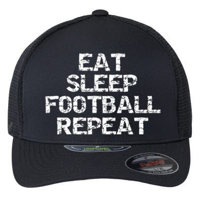 Funny Football Player Gift Eat Sleep Football Repeat Gift Flexfit Unipanel Trucker Cap