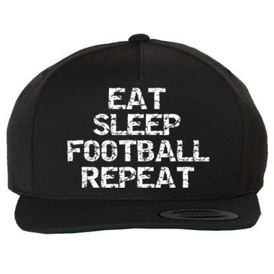 Funny Football Player Gift Eat Sleep Football Repeat Gift Wool Snapback Cap