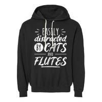 Funny Flute Player Saying Cat Owner I Cats And Flutes Garment-Dyed Fleece Hoodie