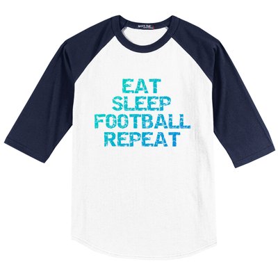 Funny Football Player Gift Eat Sleep Football Repeat Gift Baseball Sleeve Shirt