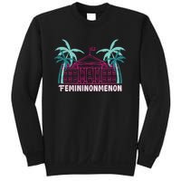 Femininonmenon Funny Presidential Election Sweatshirt