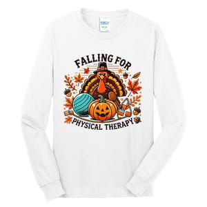 Falling For Physical Therapy Pt Pumpkin Fall Thanksgiving Tall Long Sleeve T-Shirt