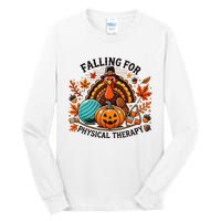 Falling For Physical Therapy Pt Pumpkin Fall Thanksgiving Tall Long Sleeve T-Shirt