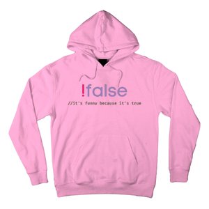 Funny False Programming Geek Programmer Humor JS Coder Hoodie