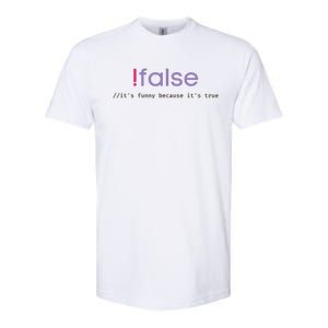 Funny False Programming Geek Programmer Humor JS Coder Softstyle CVC T-Shirt