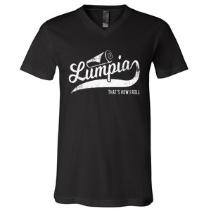 Funny Filipino Pride Lumpia Thats How I Roll Tee V-Neck T-Shirt