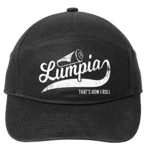 Funny Filipino Pride Lumpia Thats How I Roll Tee 7-Panel Snapback Hat