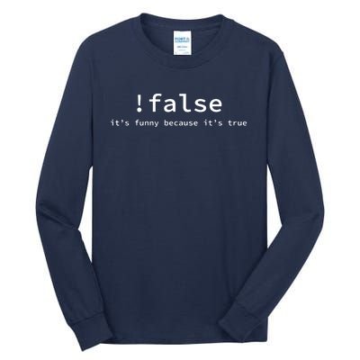 Funny False Programming Coding Short Sleeve For Programmers Tall Long Sleeve T-Shirt