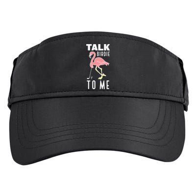 Funny Flamingo Playing Golf Talk Birdie To Me Golf Adult Drive Performance Visor