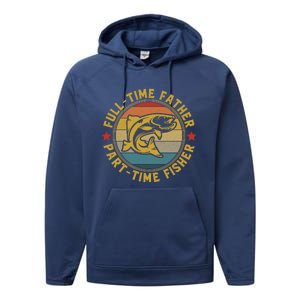 Fullgifttime Father Part Time Fisher Gift Funny Bass Fish Gift Performance Fleece Hoodie