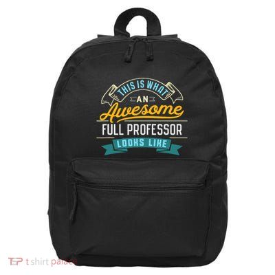 Funny Full Professor Awesome Job Occupation Graduation 16 in Basic Backpack