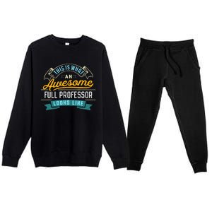 Funny Full Professor Awesome Job Occupation Graduation Premium Crewneck Sweatsuit Set