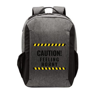 Funny Flirty Quote Design Caution! Feeling Horny Vector Backpack