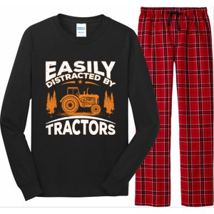 Funny Farming Quote Gift Easily Distracted By Tractors Funny Gift Long Sleeve Pajama Set