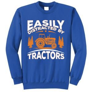 Funny Farming Quote Gift Easily Distracted By Tractors Funny Gift Sweatshirt