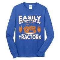 Funny Farming Quote Gift Easily Distracted By Tractors Funny Gift Tall Long Sleeve T-Shirt