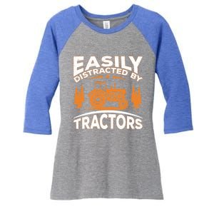 Funny Farming Quote Gift Easily Distracted By Tractors Funny Gift Women's Tri-Blend 3/4-Sleeve Raglan Shirt