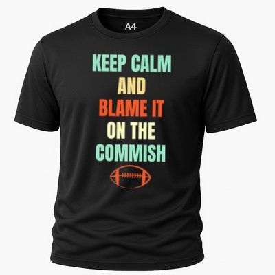 Fantasy Football Quote Keep Calm And Blame The Commissioner Performance Shirt