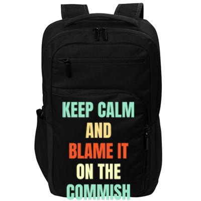 Fantasy Football Quote Keep Calm And Blame The Commissioner Impact Tech Backpack