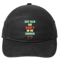Fantasy Football Quote Keep Calm And Blame The Commissioner 7-Panel Snapback Hat