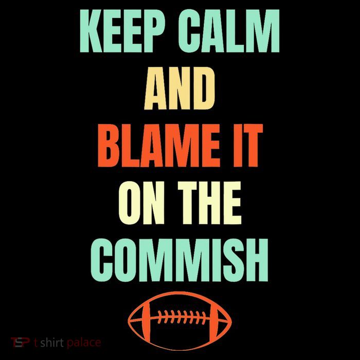Fantasy Football Quote Keep Calm And Blame The Commissioner 16 in Basic Backpack
