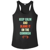 Fantasy Football Quote Keep Calm And Blame The Commissioner Ladies PosiCharge Competitor Racerback Tank