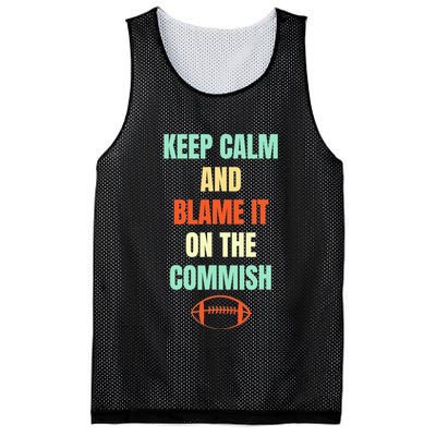 Fantasy Football Quote Keep Calm And Blame The Commissioner Mesh Reversible Basketball Jersey Tank