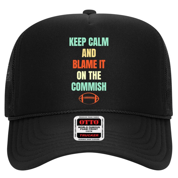 Fantasy Football Quote Keep Calm And Blame The Commissioner Hat