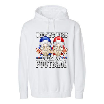 Funny Football Quotes For American Football Mom And Dad Gnome Gift Garment-Dyed Fleece Hoodie