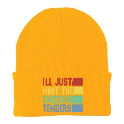 Funny Food Quote ILl Just Have The Chicken Tenders Vintage Knit Cap Winter Beanie