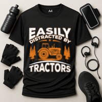 Funny Farming Quote Gift Easily Distracted By Tractors Gift Cooling Performance Crew T-Shirt