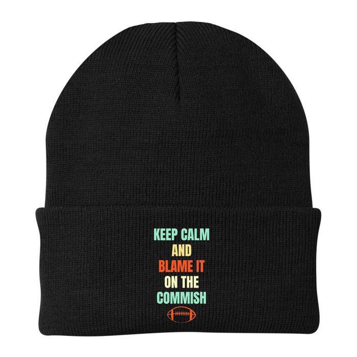 Fantasy Football Quote Keep Calm And Blame The Commissioner Beanie
