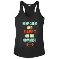 Fantasy Football Quote Keep Calm And Blame The Commissioner Ladies PosiCharge Competitor Racerback Tank