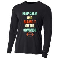 Fantasy Football Quote Keep Calm And Blame The Commissioner Cooling Performance Long Sleeve Crew