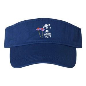 Funny Floral Quote What If It All Works Out? Cool Gift Valucap Bio-Washed Visor