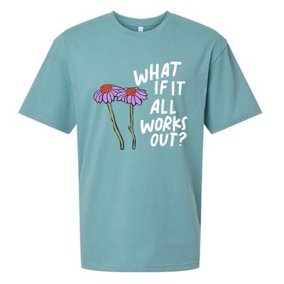 Funny Floral Quote What If It All Works Out? Cool Gift Sueded Cloud Jersey T-Shirt