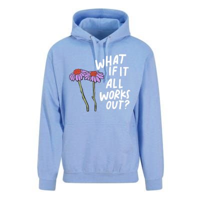 Funny Floral Quote What If It All Works Out? Cool Gift Unisex Surf Hoodie