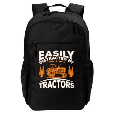 Funny Farming Quote Gift Easily Distracted By Tractors Backpack