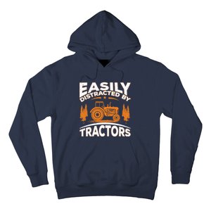 Funny Farming Quote Gift Easily Distracted By Tractors Hoodie