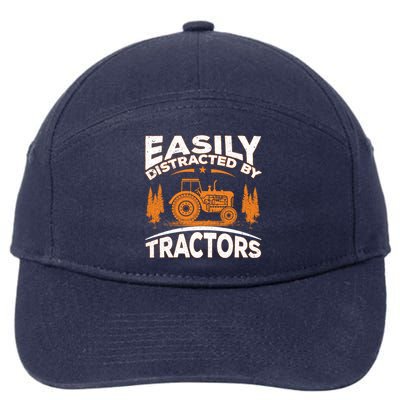Funny Farming Quote Gift Easily Distracted By Tractors 7-Panel Snapback Hat